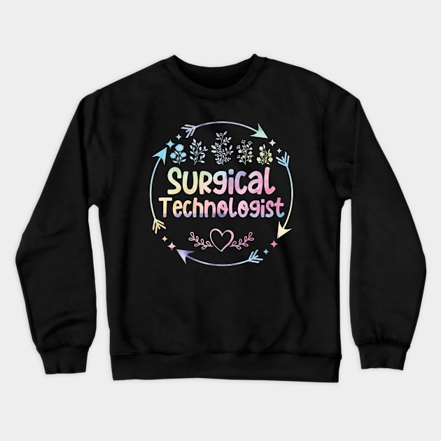 Surgical Technologist cute floral watercolor Crewneck Sweatshirt by ARTBYHM